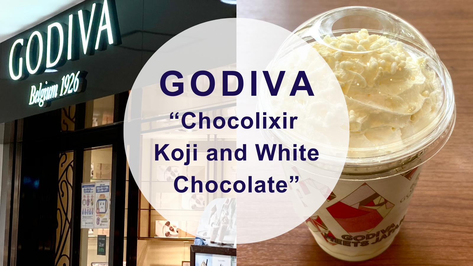 【甘酒カフェ】ゴディバ『ショコリキサー 糀とホワイトチョコレート』（アイキャッチ）（英語）